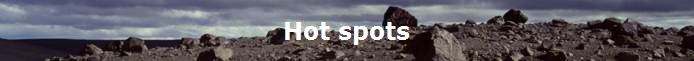 Hot spots Hot spots